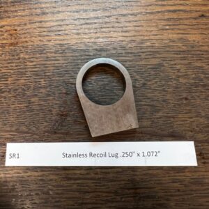 Stainless Recoil Lug .250 x 1.072